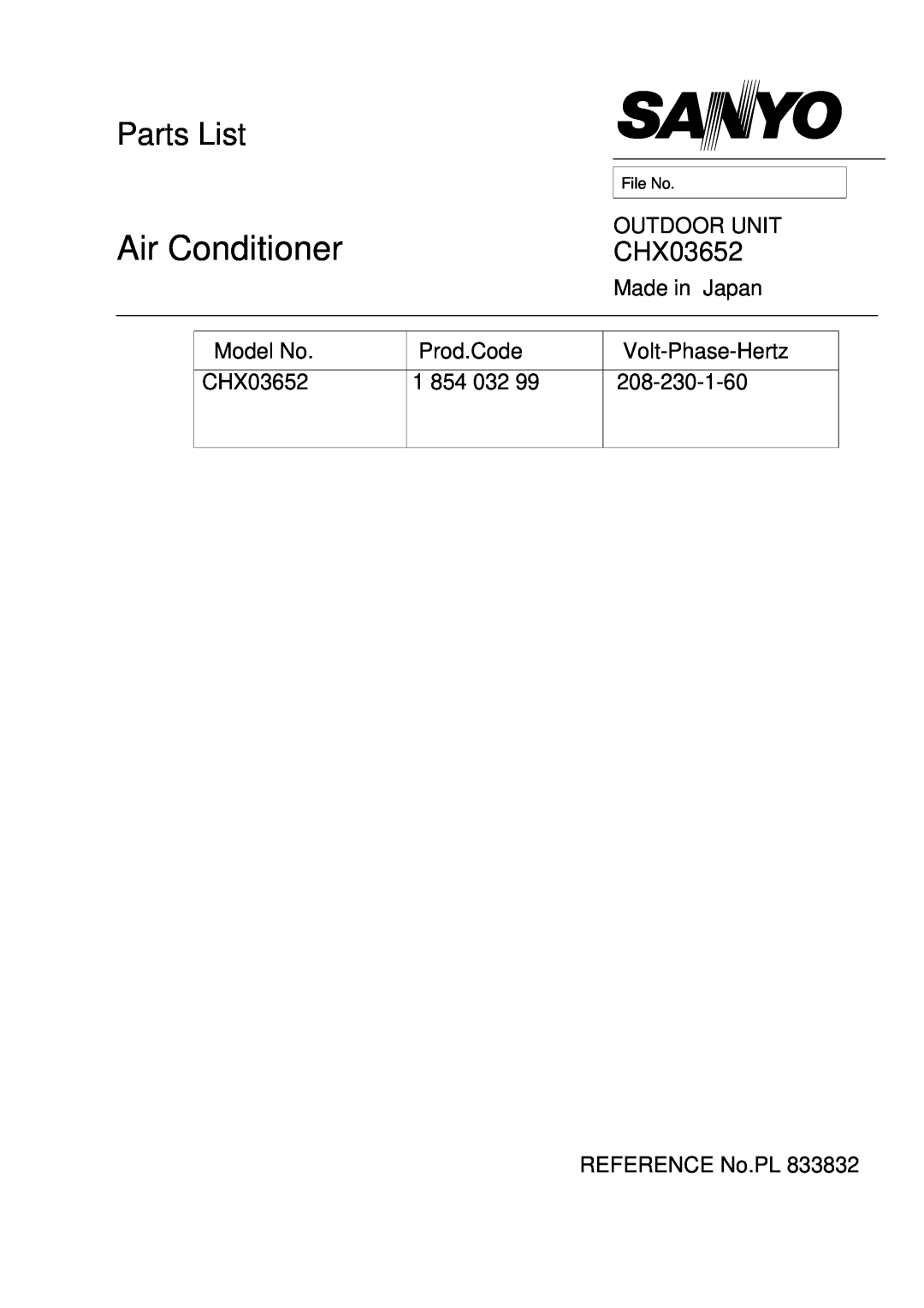 Sanyo manual Air Conditioner, Parts List, Outdoor Unit, Made in Japan, Model No. CHX03652, Prod.Code, Volt-Phase-Hertz 
