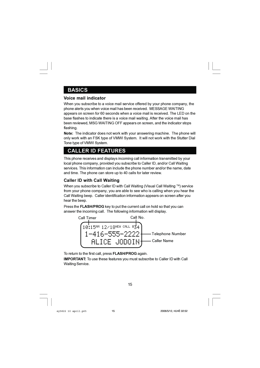 Sanyo CLT-A5832, CLT-A5822 instruction manual Caller ID Features, Voice mail indicator, Caller ID with Call Waiting 