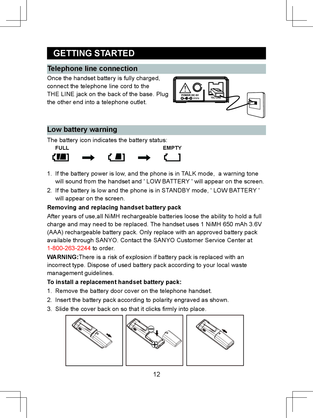 Sanyo CLT-D6623(WH), CLT-D6622 Telephone line connection, Low battery warning, Removing and replacing handset battery pack 