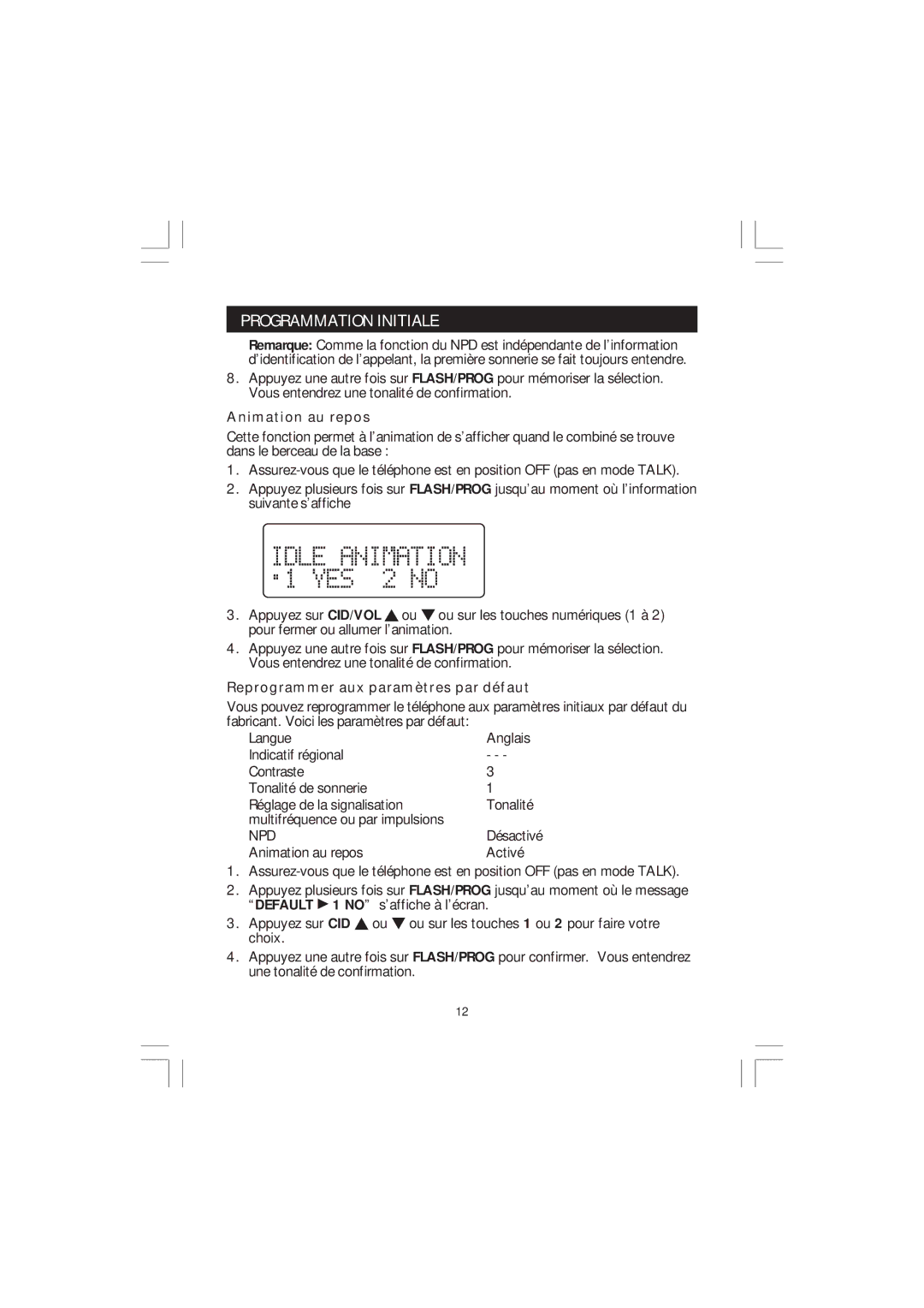 Sanyo CLT-J40, CLT-J50 manual Animation au repos, Reprogrammer aux paramètres par défaut 