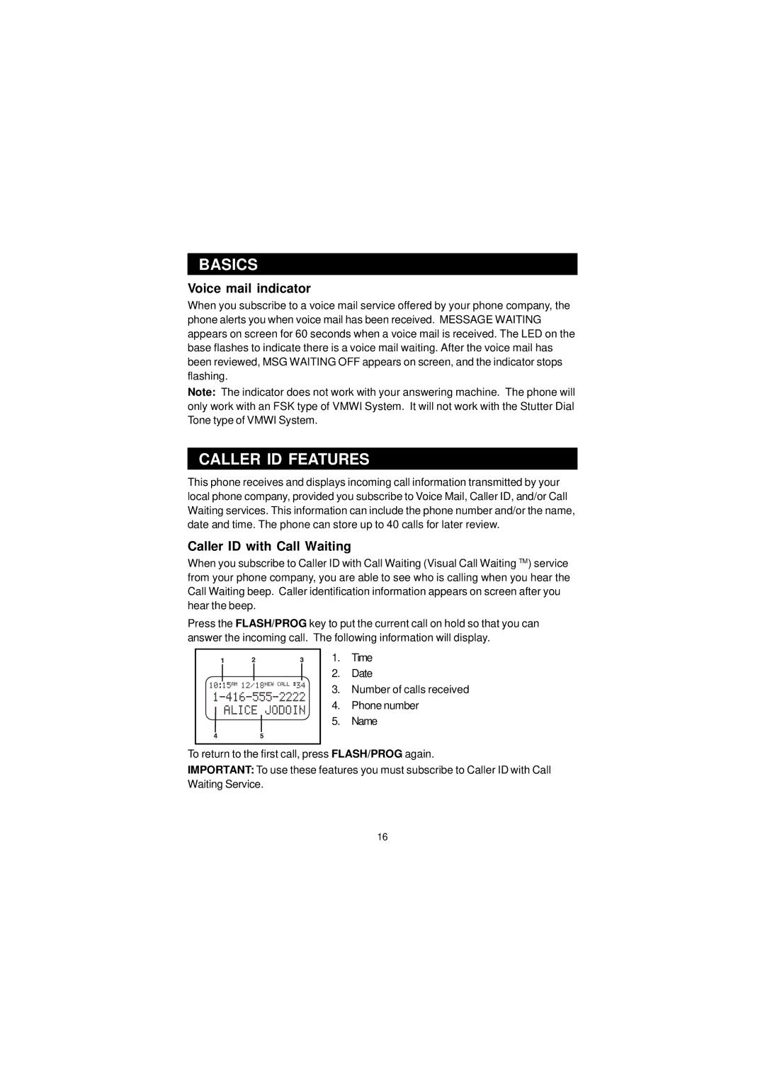 Sanyo CLT-U32, CLT-U20, CLT-U30, CLT-U22, CLT-U12 Caller ID Features, Voice mail indicator, Caller ID with Call Waiting 