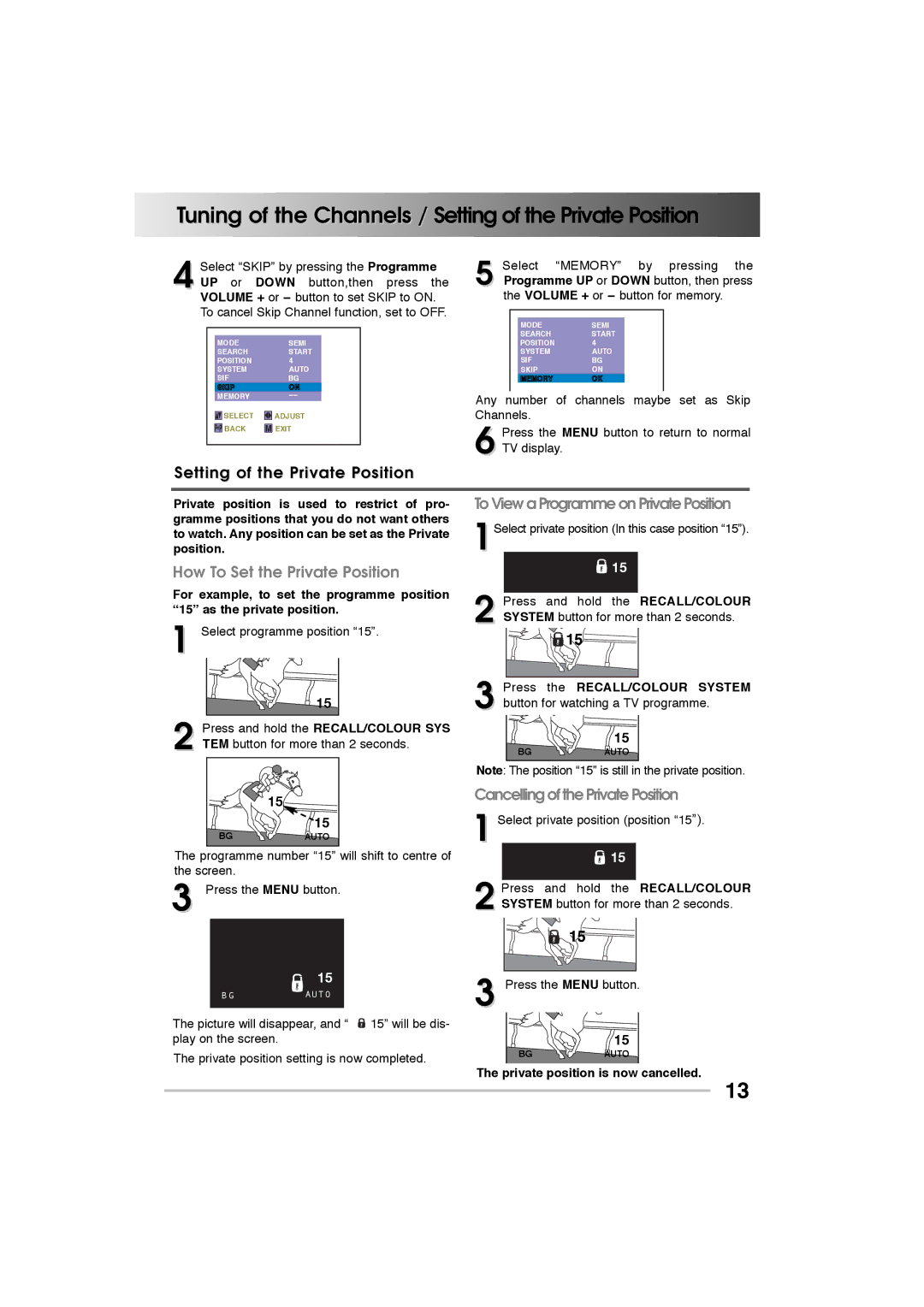 Sanyo CP21VF1, CP21SE1M Tuning of the Channels / Setting of the Private Position, Cancelling of the Private Position 