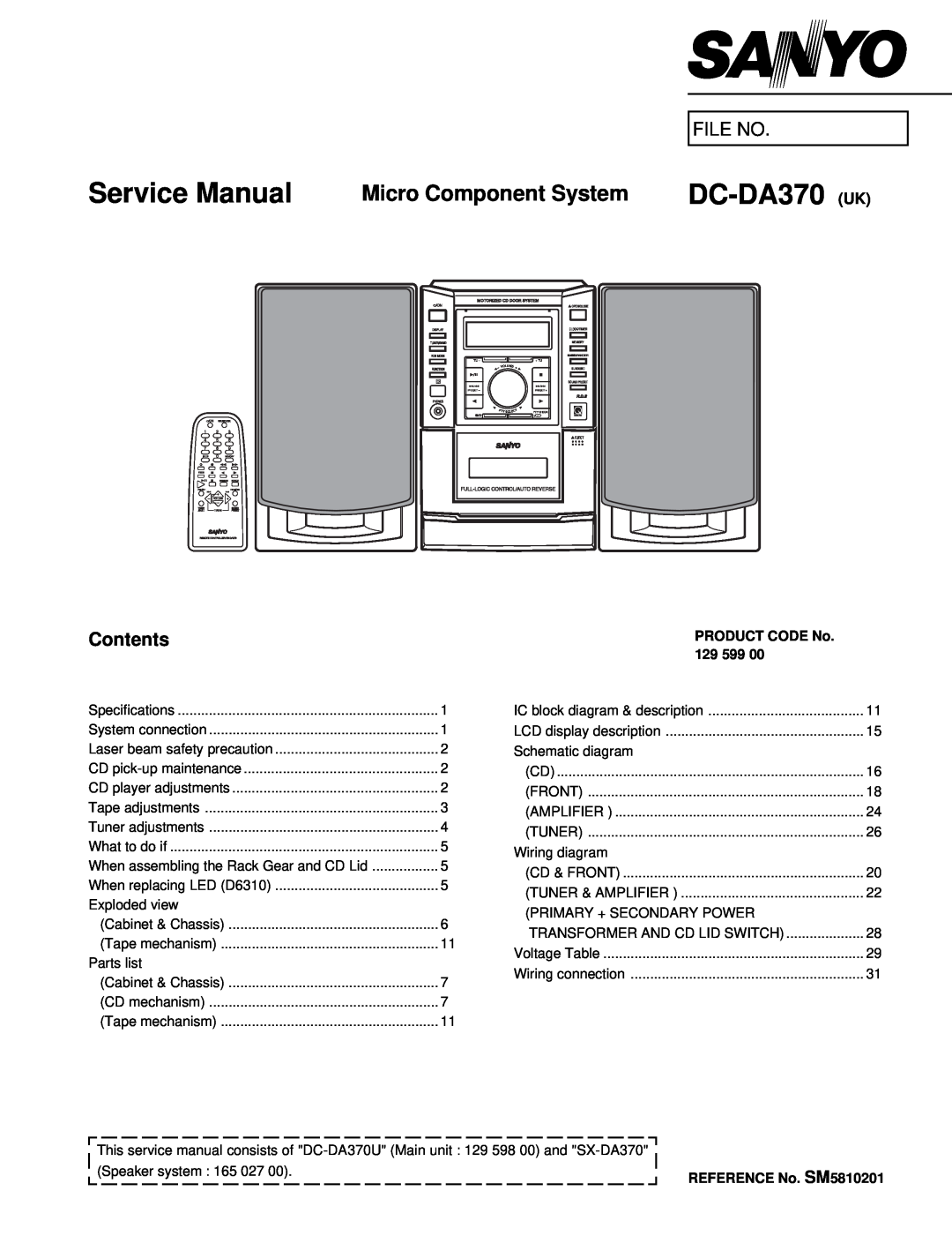 Sanyo service manual File No, Contents, DC-DA370 UK, Micro Component System, PRODUCT CODE No, REFERENCE No 