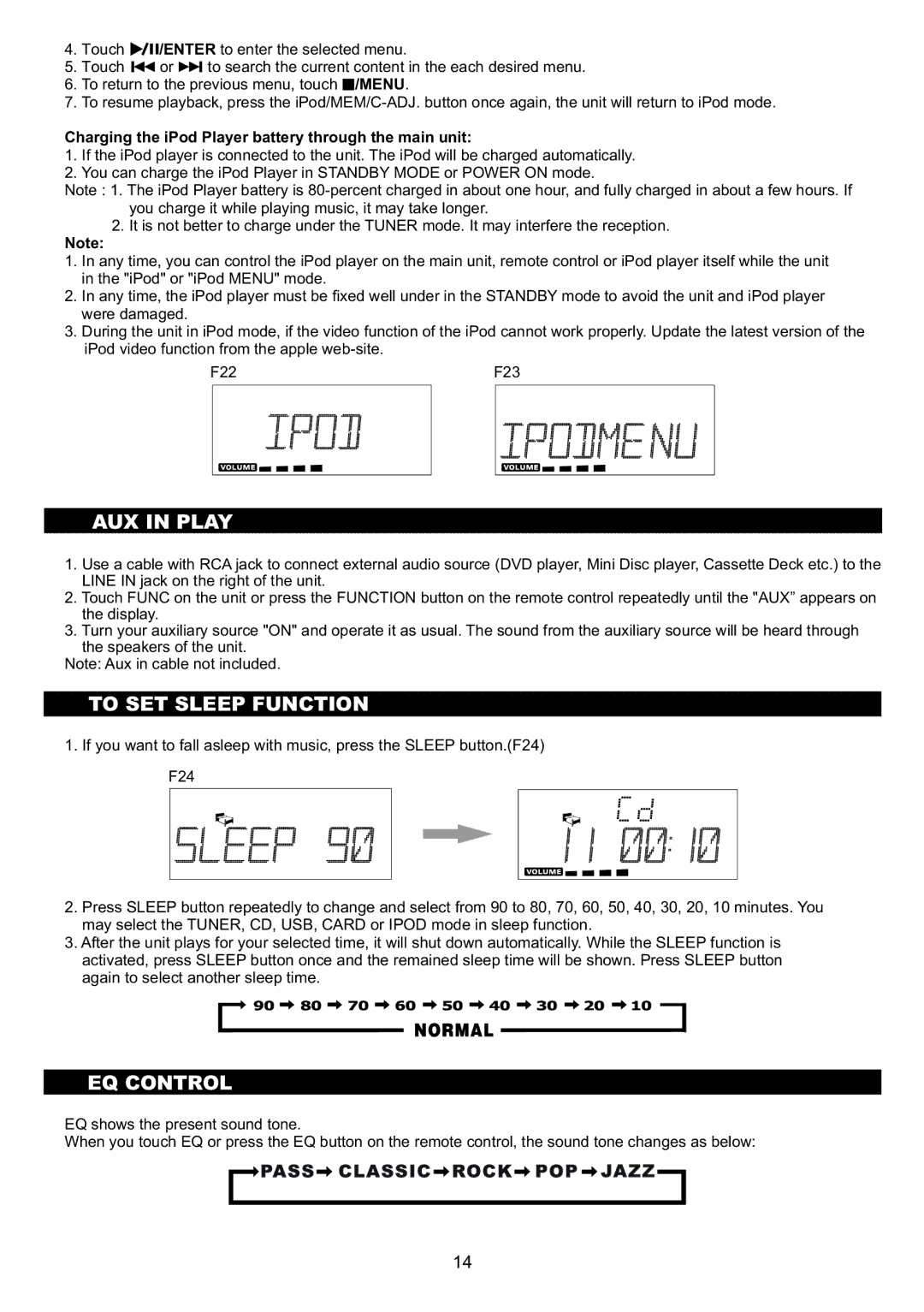 Sanyo DC-MX41i AUX in Play, To SET Sleep Function, EQ Control, Charging the iPod Player battery through the main unit 