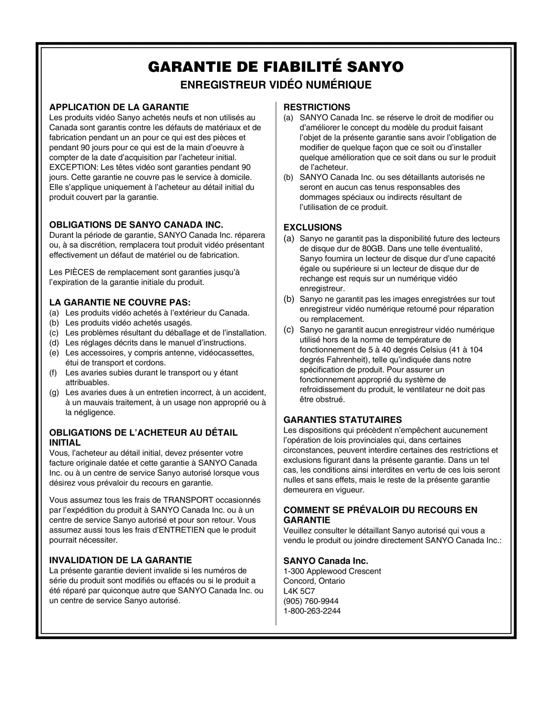 Sanyo Digital Video Recorder, DSR-3000 instruction manual Garantie DE Fiabilité Sanyo, Sanyo Canada Inc 