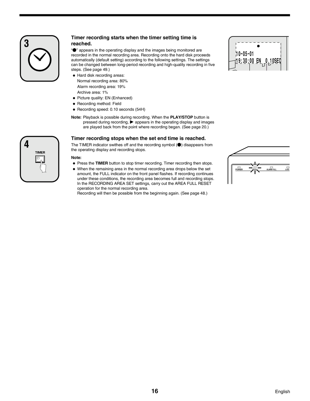 Sanyo DSR-3000, Digital Video Recorder instruction manual Timer recording stops when the set end time is reached 