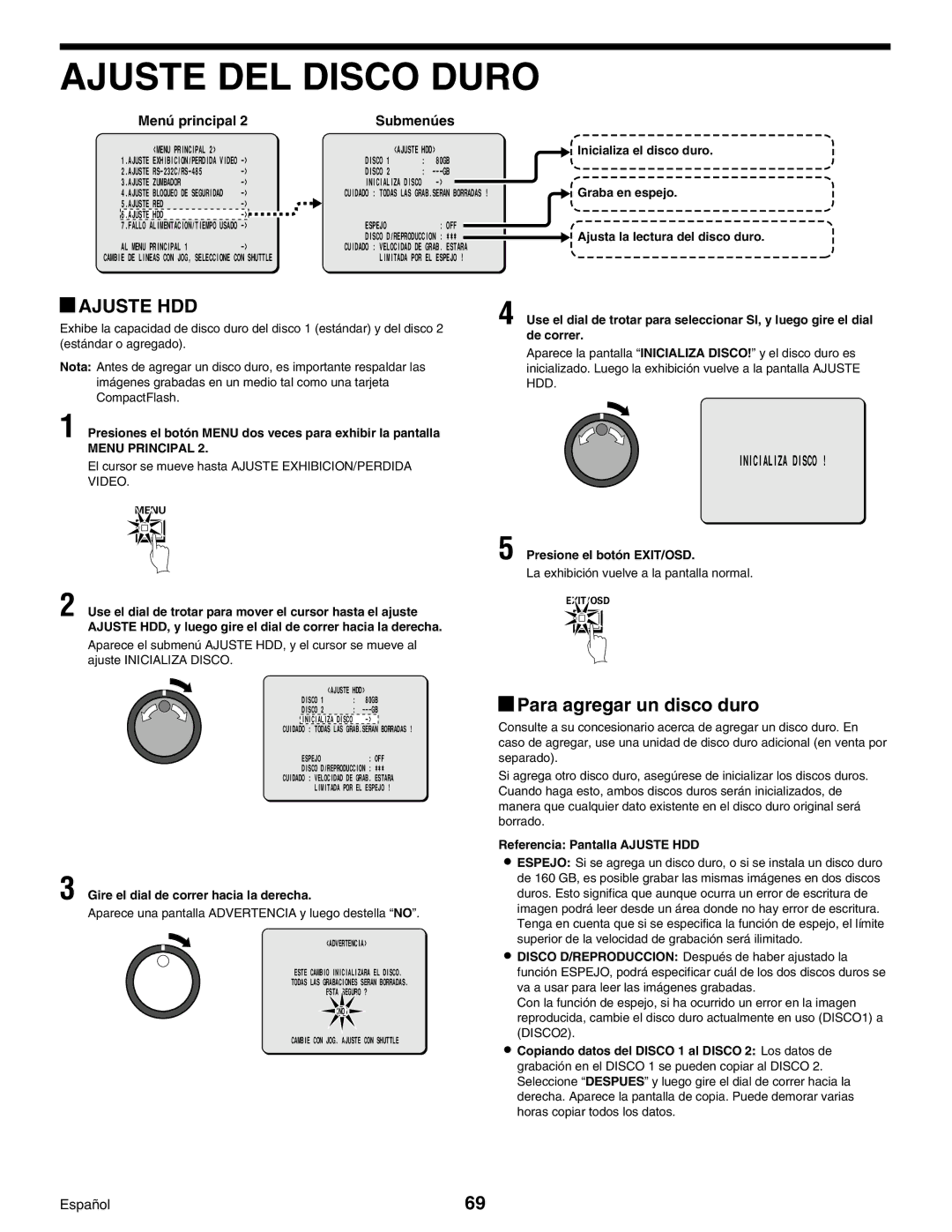 Sanyo Digital Video Recorder Ajuste DEL Disco Duro, Para agregar un disco duro, Inicializa el disco duro, Graba en espejo 