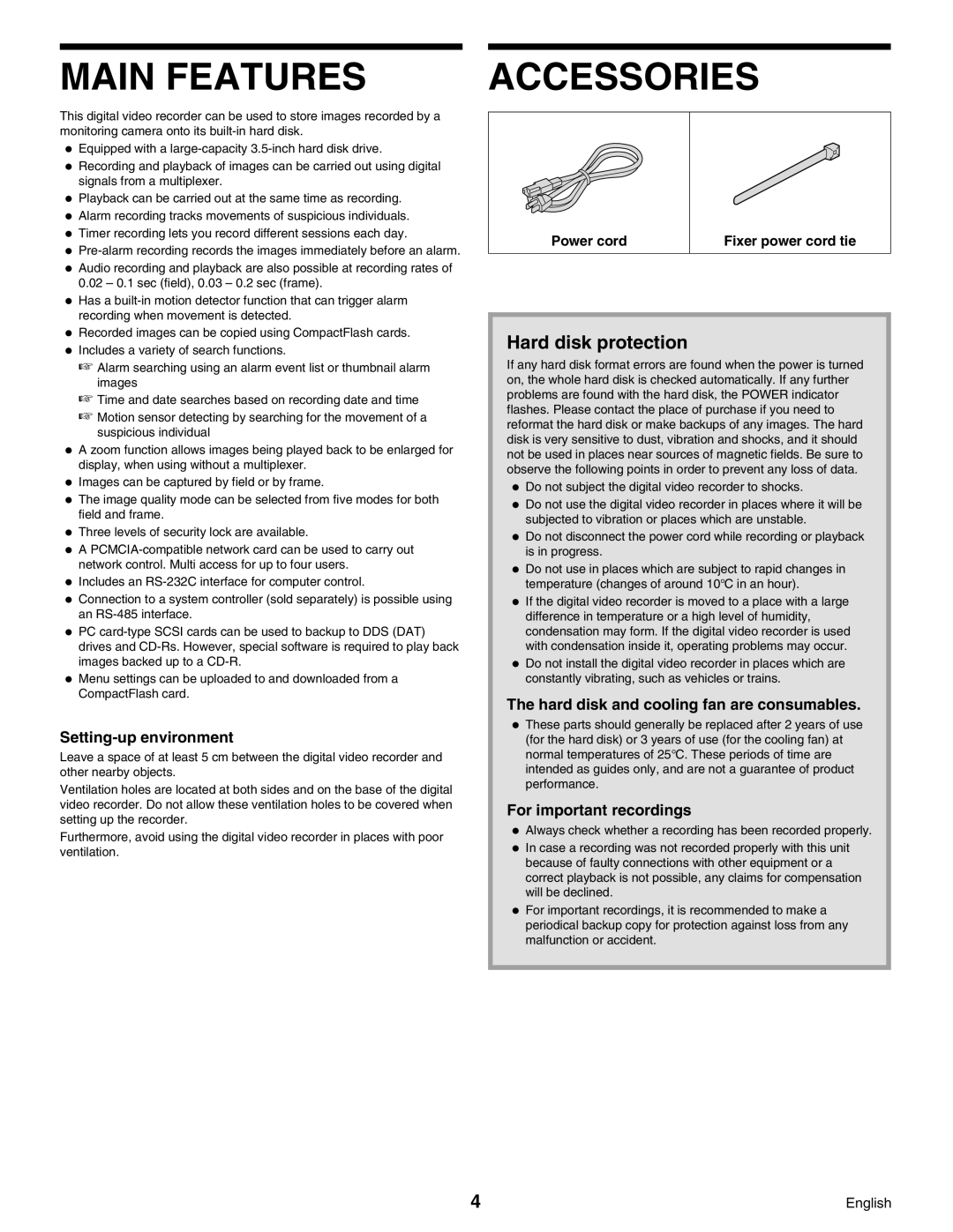 Sanyo DSR-3000 Main Features Accessories, Hard disk protection, Setting-up environment, For important recordings 