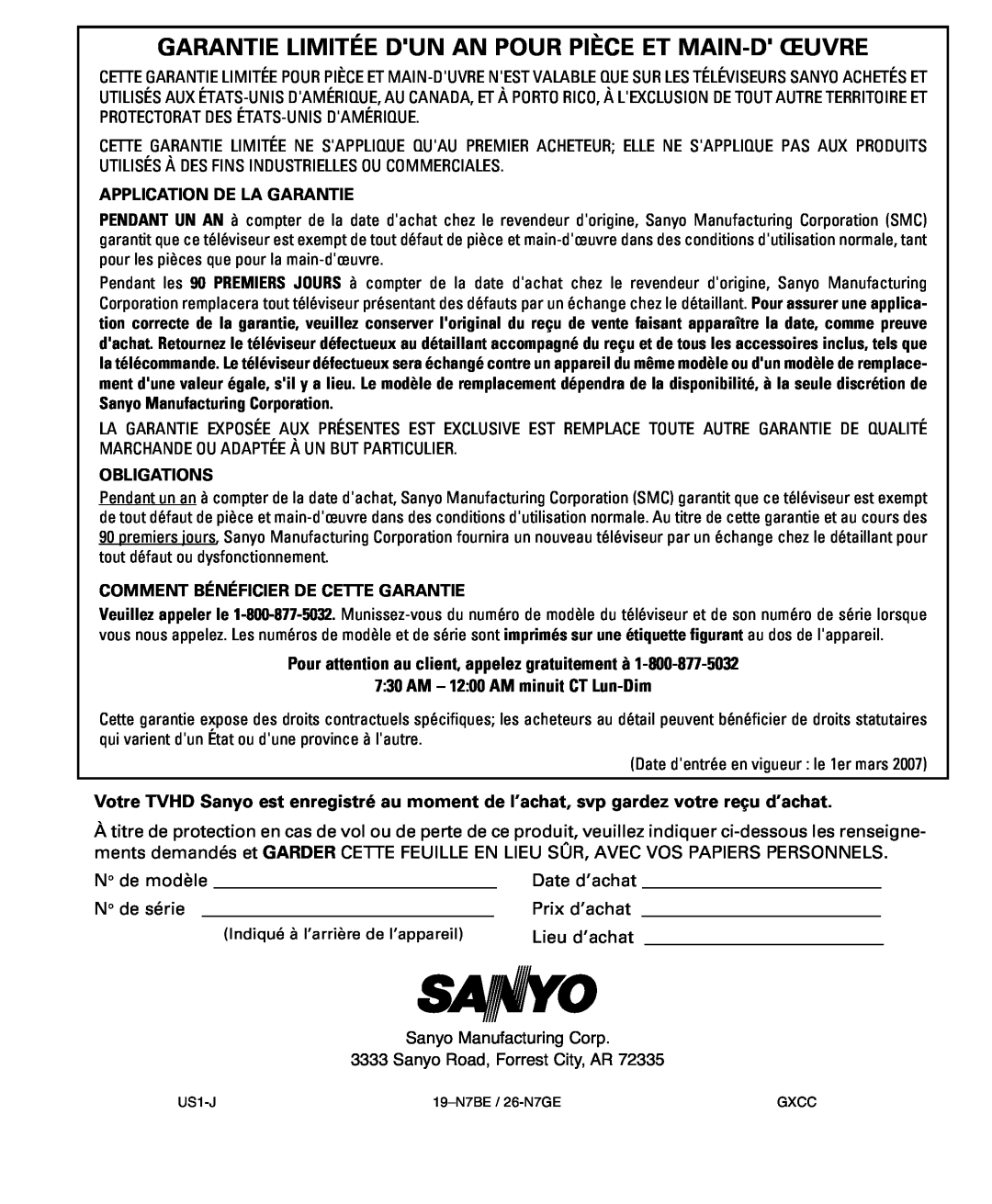 Sanyo DP26649 Garantie Limitée Dun An Pour Pièce Et Main-D Œuvre, Pour attention au client, appelez gratuitement à 