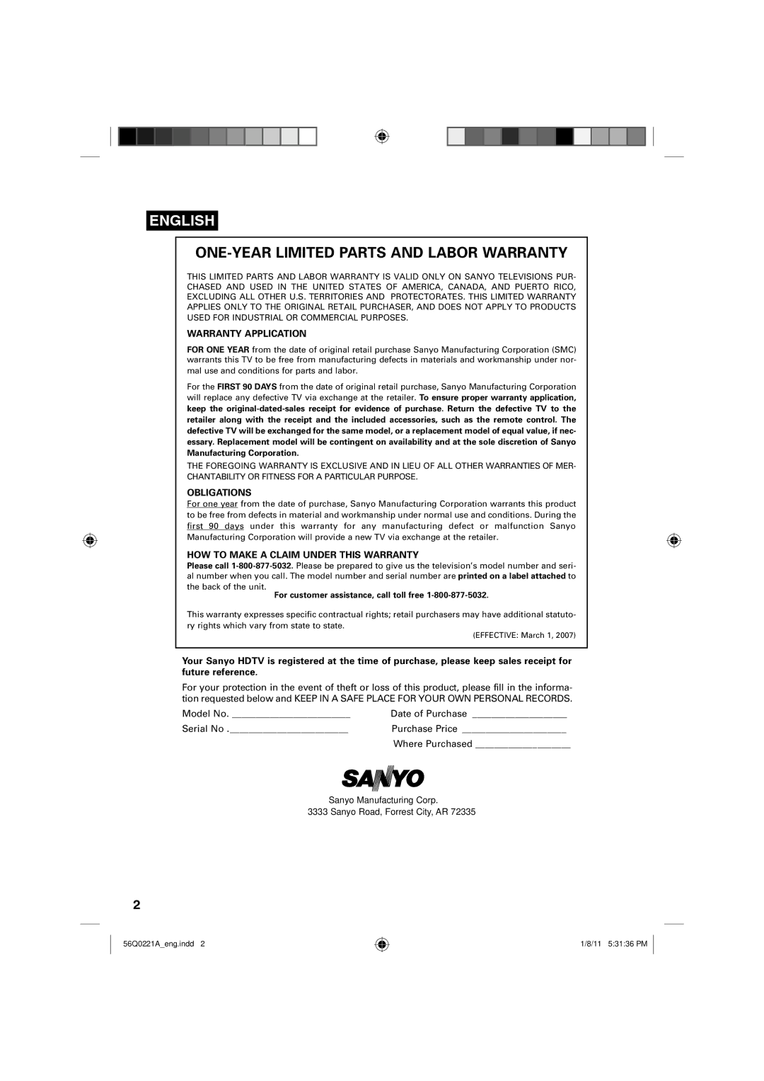 Sanyo DP26671, DP36671 Warranty Application, Obligations, HOW to Make a Claim Under this Warranty, Model No, Serial No 