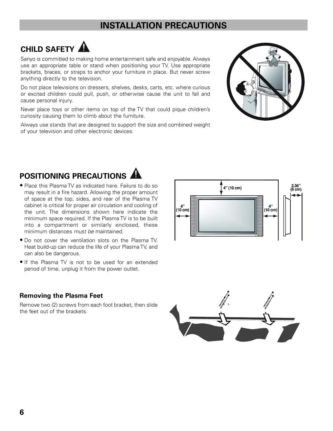 Sanyo DP42545 owner manual Installation Precautions, Child Safety, Positioning Precautions, Removing the Plasma Feet 