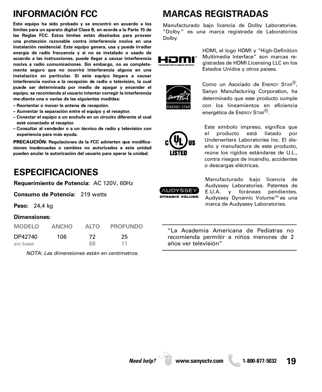 Sanyo DP42740 manual Información FCC, Especificaciones, Marcas Registradas, Dimensiones 