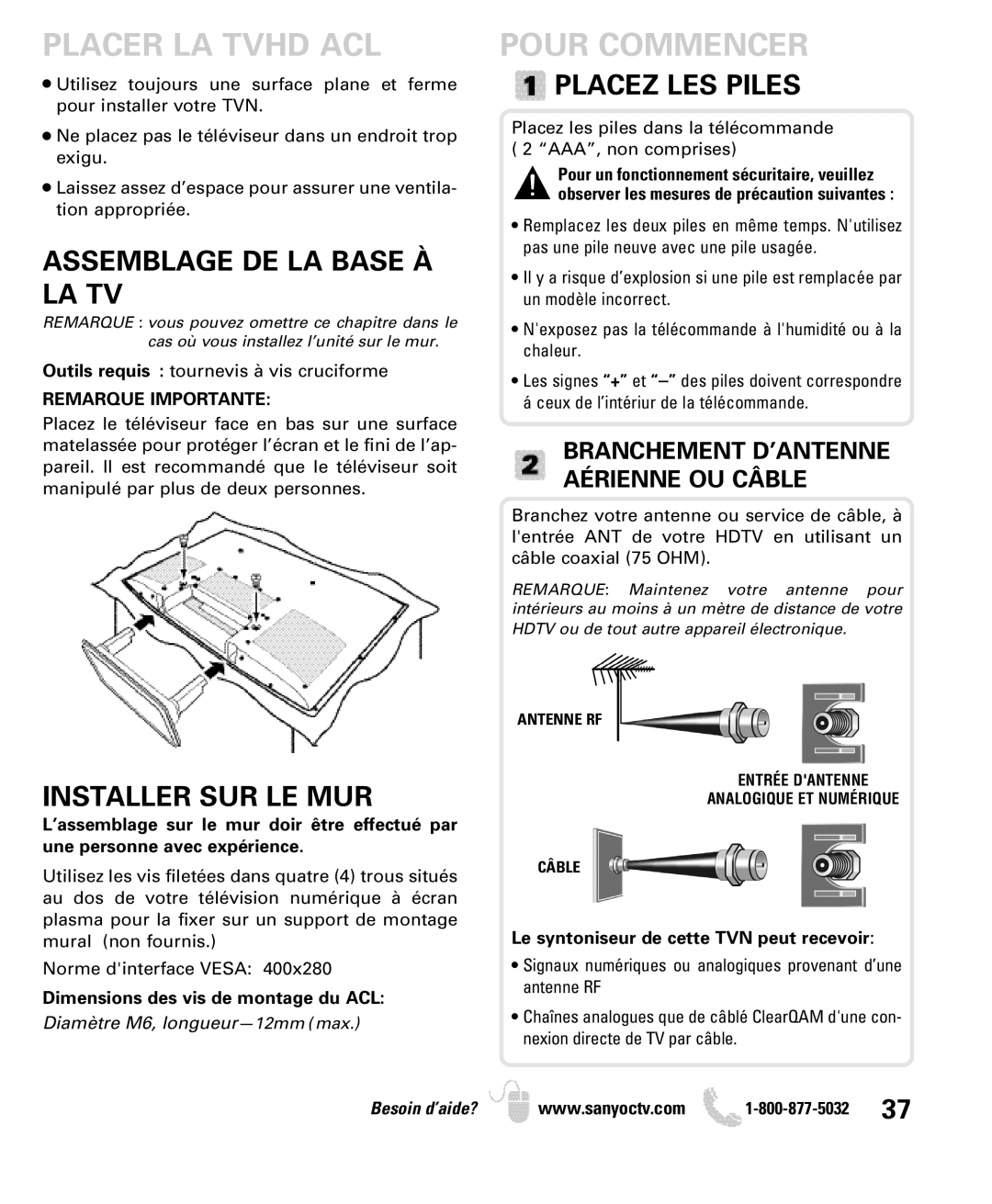 Sanyo DP42740 Placer LA Tvhd ACL, Pour Commencer, Assemblage DE LA Base À LA TV, Installer SUR LE MUR, Placez LES Piles 