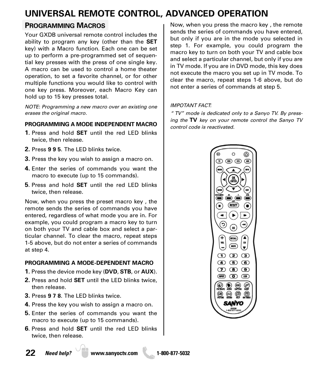 Sanyo DP46849, DP42849 manual Programming Macros, Programming a Mode Independent Macro, Programming a MODE-DEPENDENT Macro 