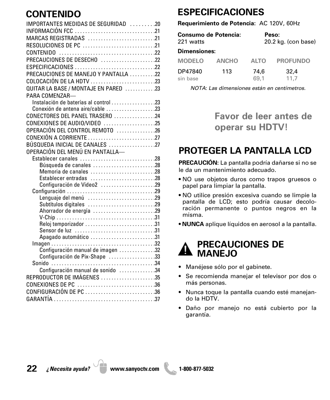 Sanyo DP47840 manual Contenido, Especificaciones, Proteger LA Pantalla LCD, Precauciones DE Manejo, Dimensiones 