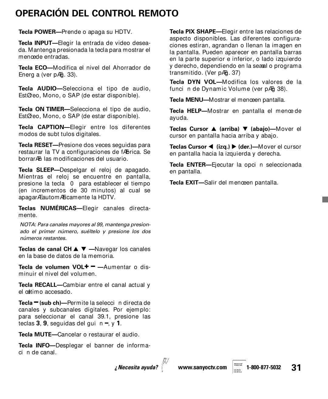 Sanyo DP50710 manual Operación DEL Control Remoto 