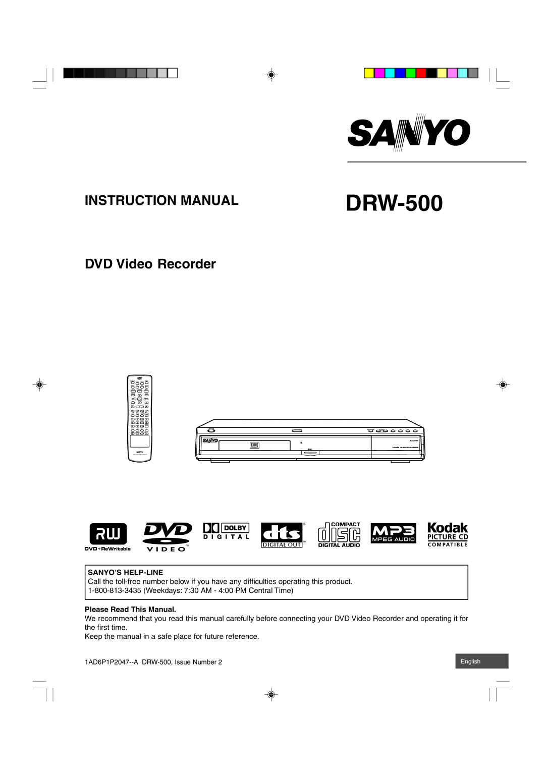 Sanyo DRW-500 instruction manual Sanyo’S Help-Line, Please Read This Manual 