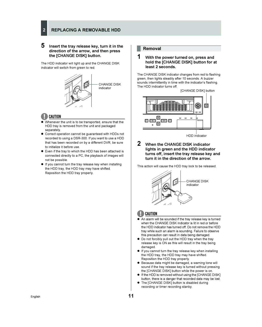 Sanyo DSR - 300 manual Replacing a Removable HDD, Removal 