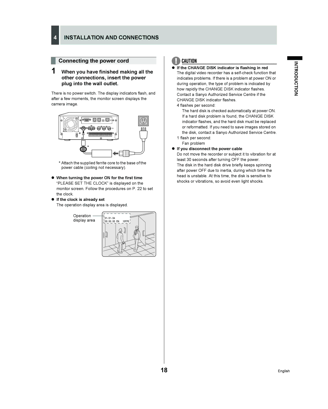 Sanyo DSR - 300 manual Connecting the power cord, If you disconnect the power cable 