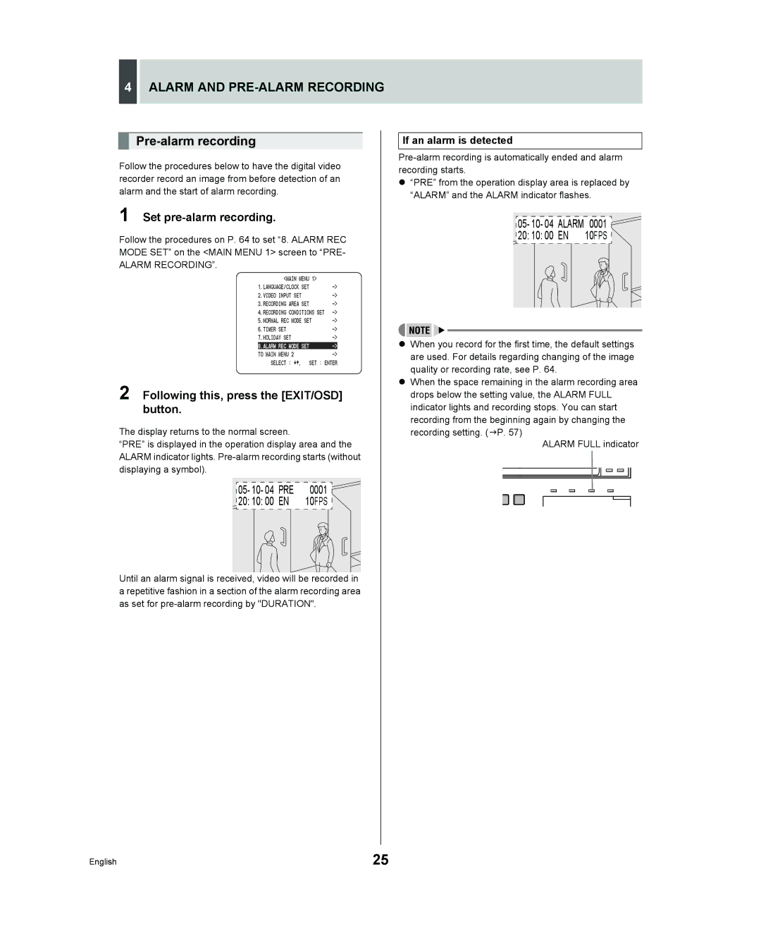 Sanyo DSR - 300 manual Alarm and PRE-ALARM Recording, Pre-alarm recording, Set pre-alarm recording, If an alarm is detected 