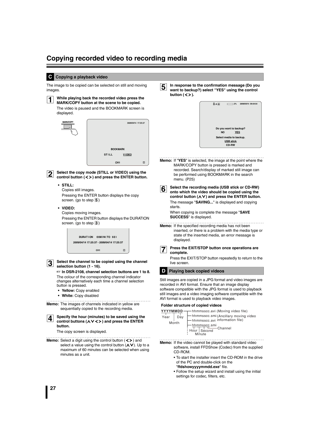 Sanyo DSR-2108 Copying recorded video to recording media, Copying a playback video, Playing back copied videos, Still 