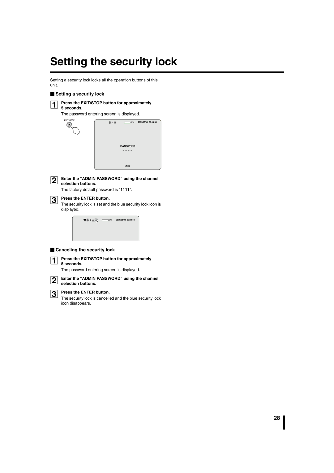 Sanyo DSR-2108 instruction manual Setting the security lock, BSetting a security lock, BCanceling the security lock 