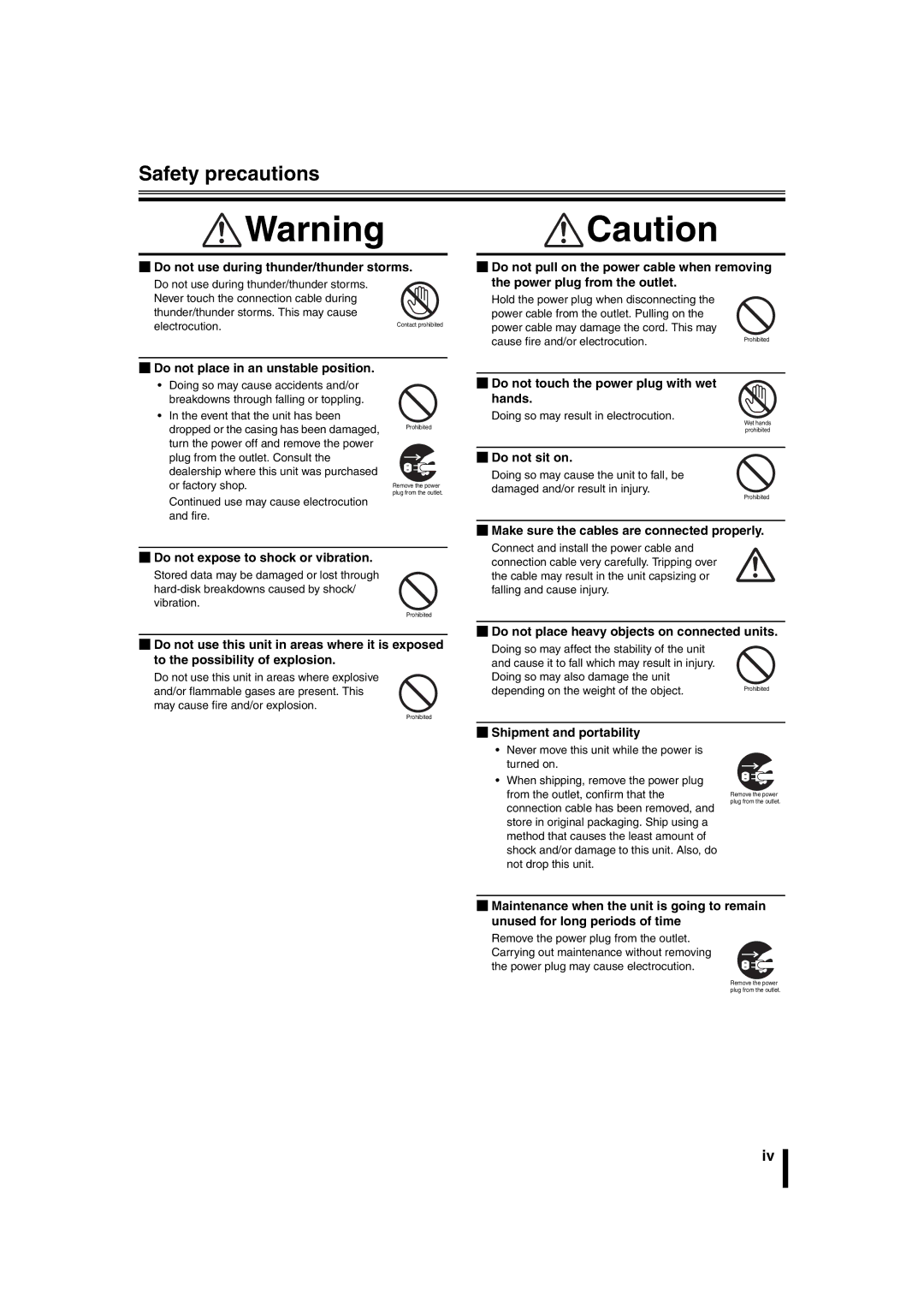 Sanyo DSR-2108 BDo not use during thunder/thunder storms, BDo not place in an unstable position, BDo not sit on 