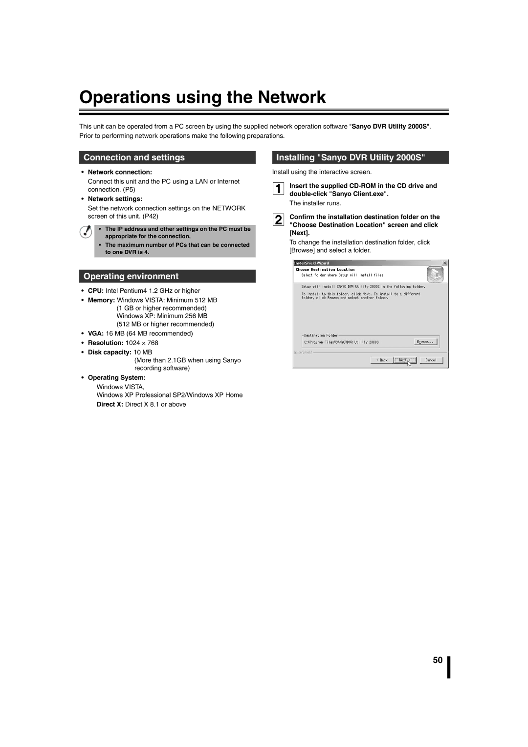 Sanyo DSR-2108 Operations using the Network, Network connection, Network settings, Resolution 1024 × Disk capacity 10 MB 