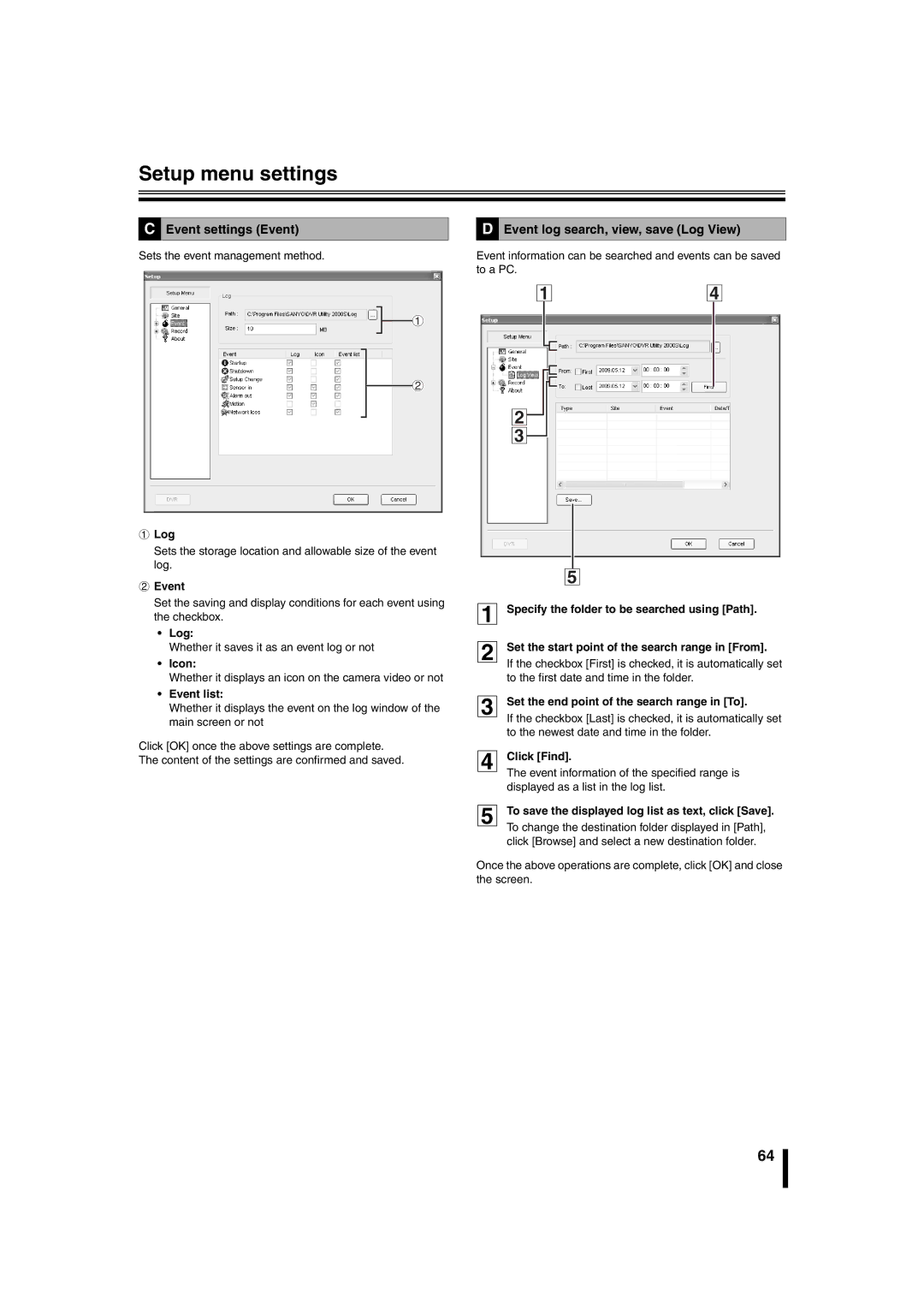 Sanyo DSR-2108 instruction manual Event settings Event, Event log search, view, save Log View 