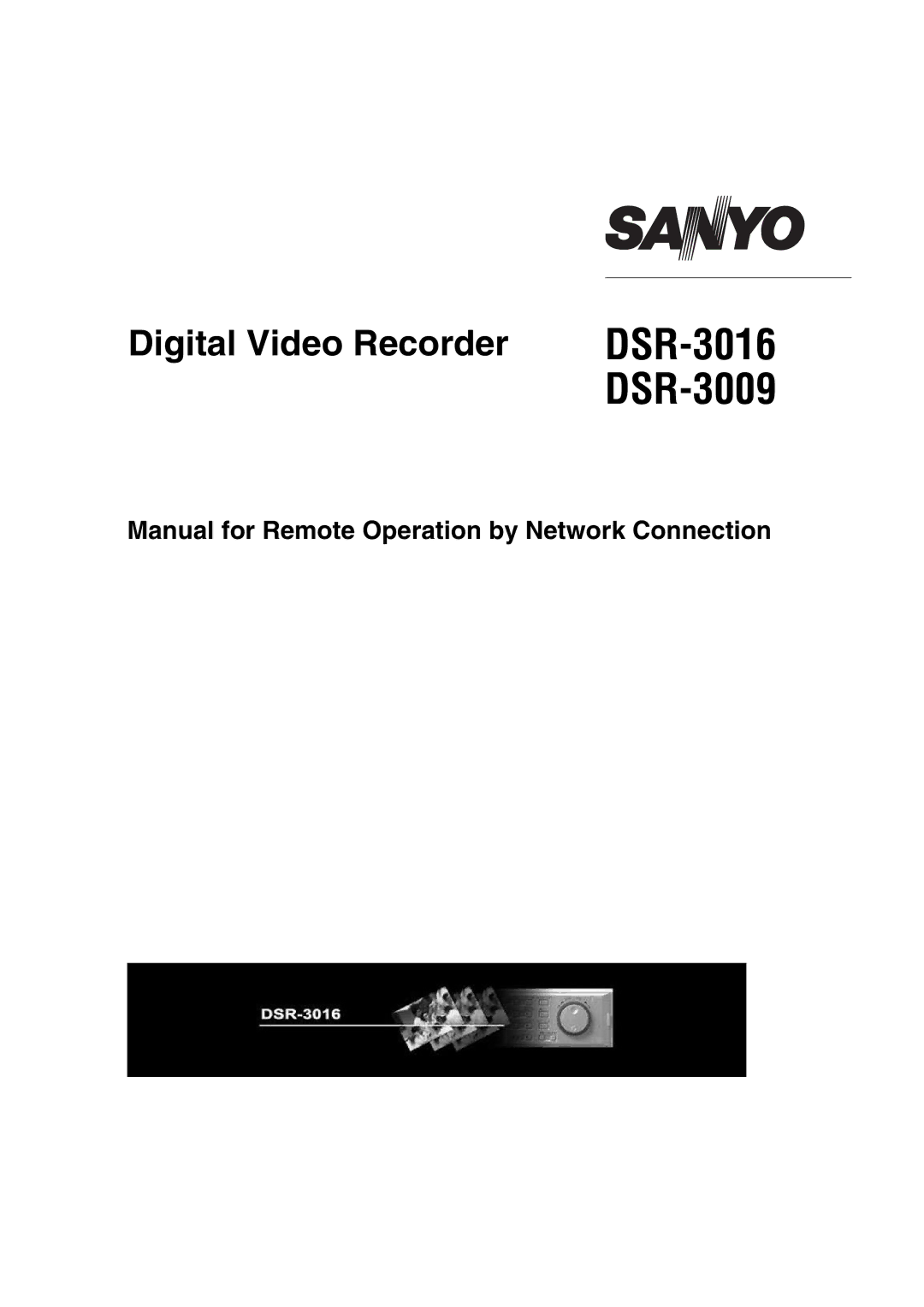 Sanyo manual DSR-3016 DSR-3009 