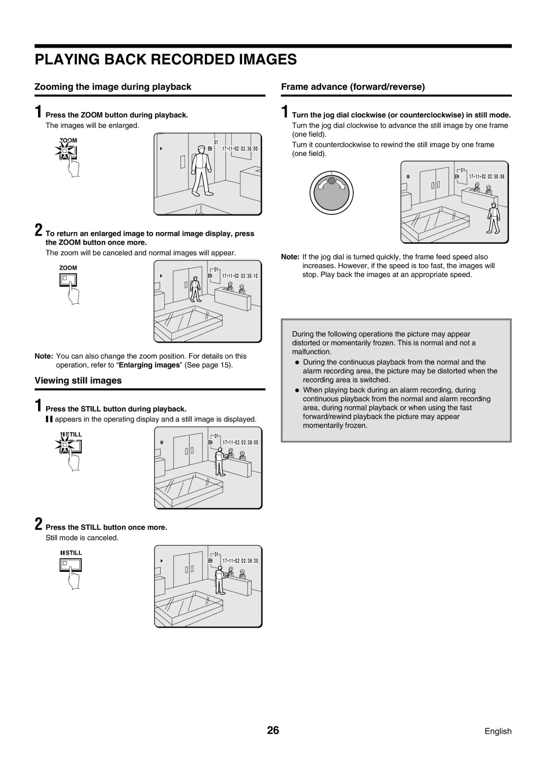 Sanyo DSR-3009P instruction manual Zooming the image during playback, Viewing still images, Frame advance forward/reverse 