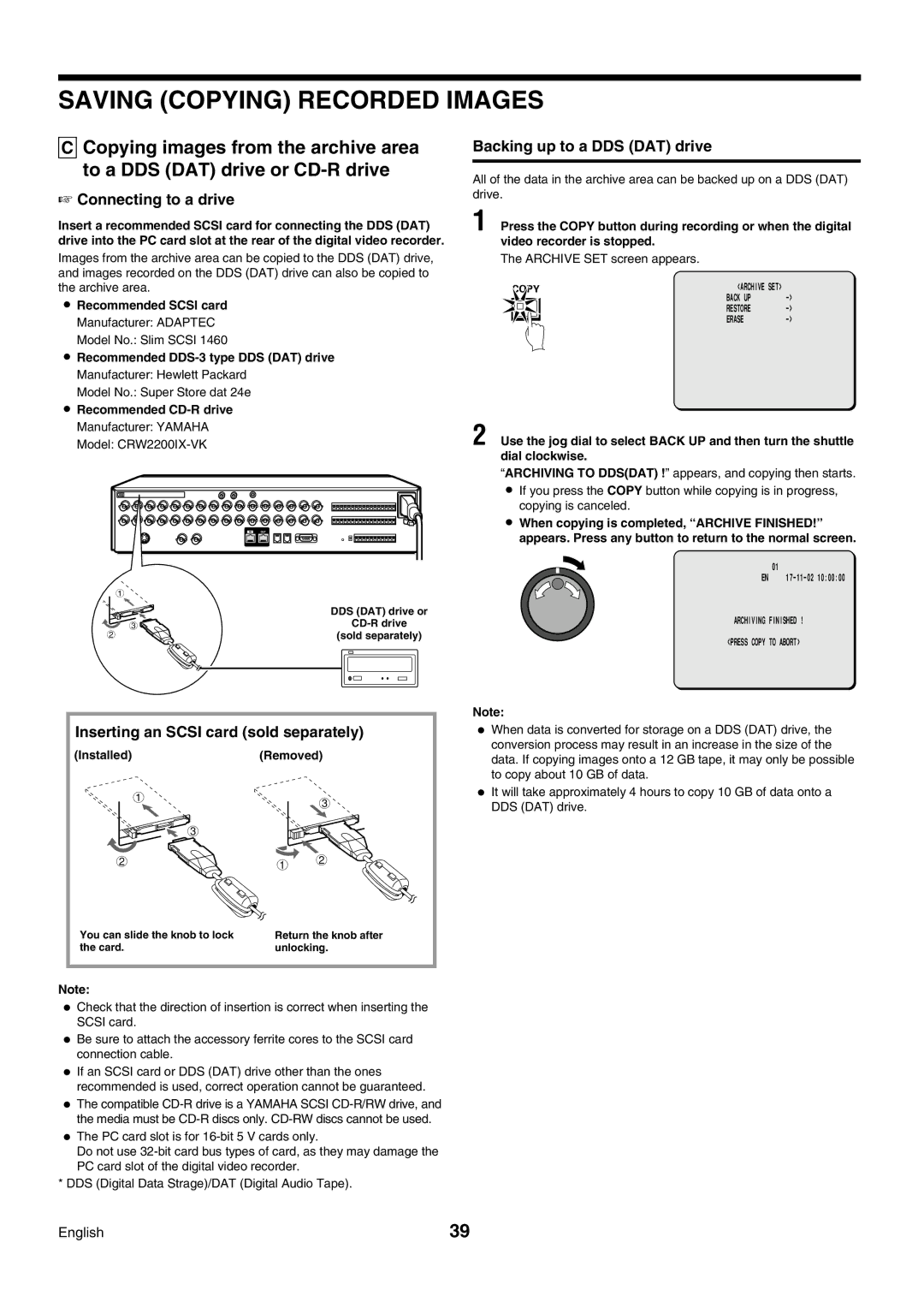 Sanyo DSR-3009P Connecting to a drive Backing up to a DDS DAT drive, Inserting an Scsi card sold separately 