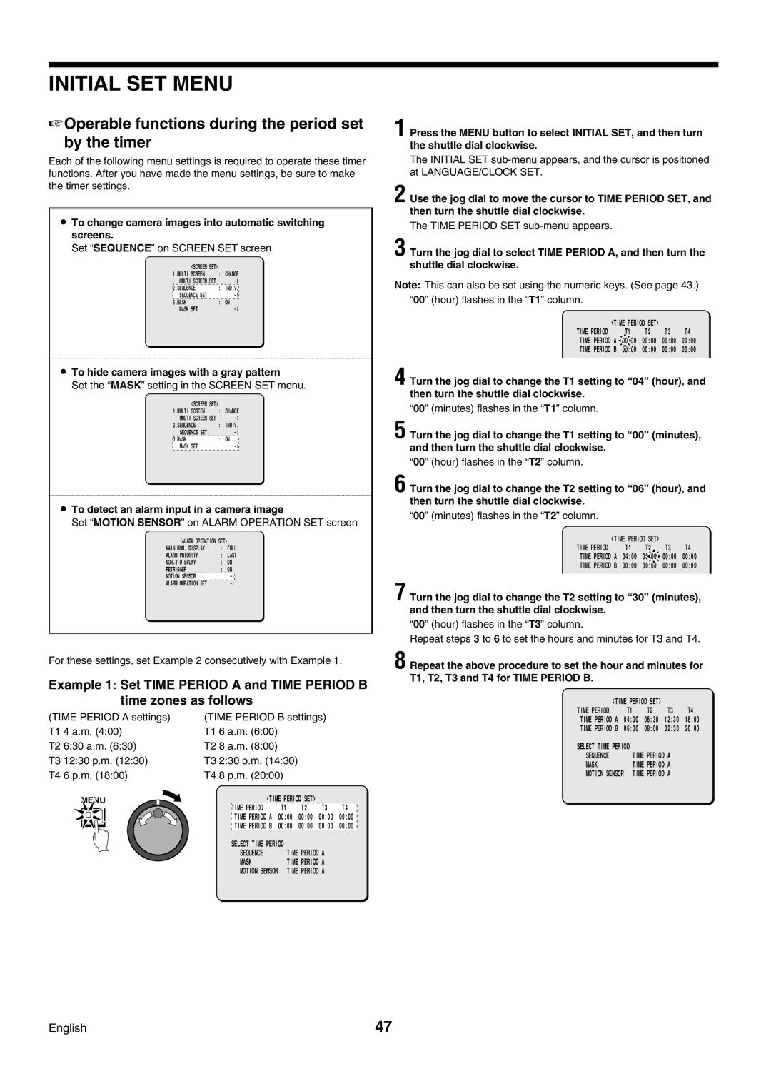 Sanyo DSR-3009P Operable functions during the period set By the timer, To hide camera images with a gray pattern 