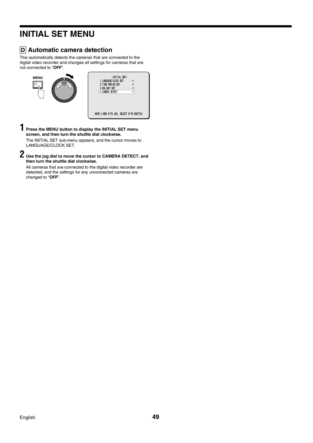 Sanyo DSR-3009P instruction manual Automatic camera detection, Initial SET sub-menu appears, and the cursor moves to 