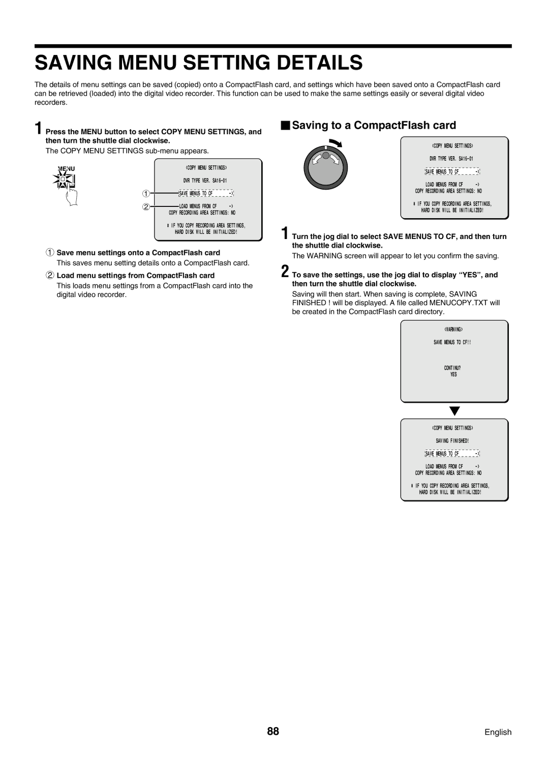 Sanyo DSR-3009P Saving Menu Setting Details, Saving to a CompactFlash card, Save menu settings onto a CompactFlash card 