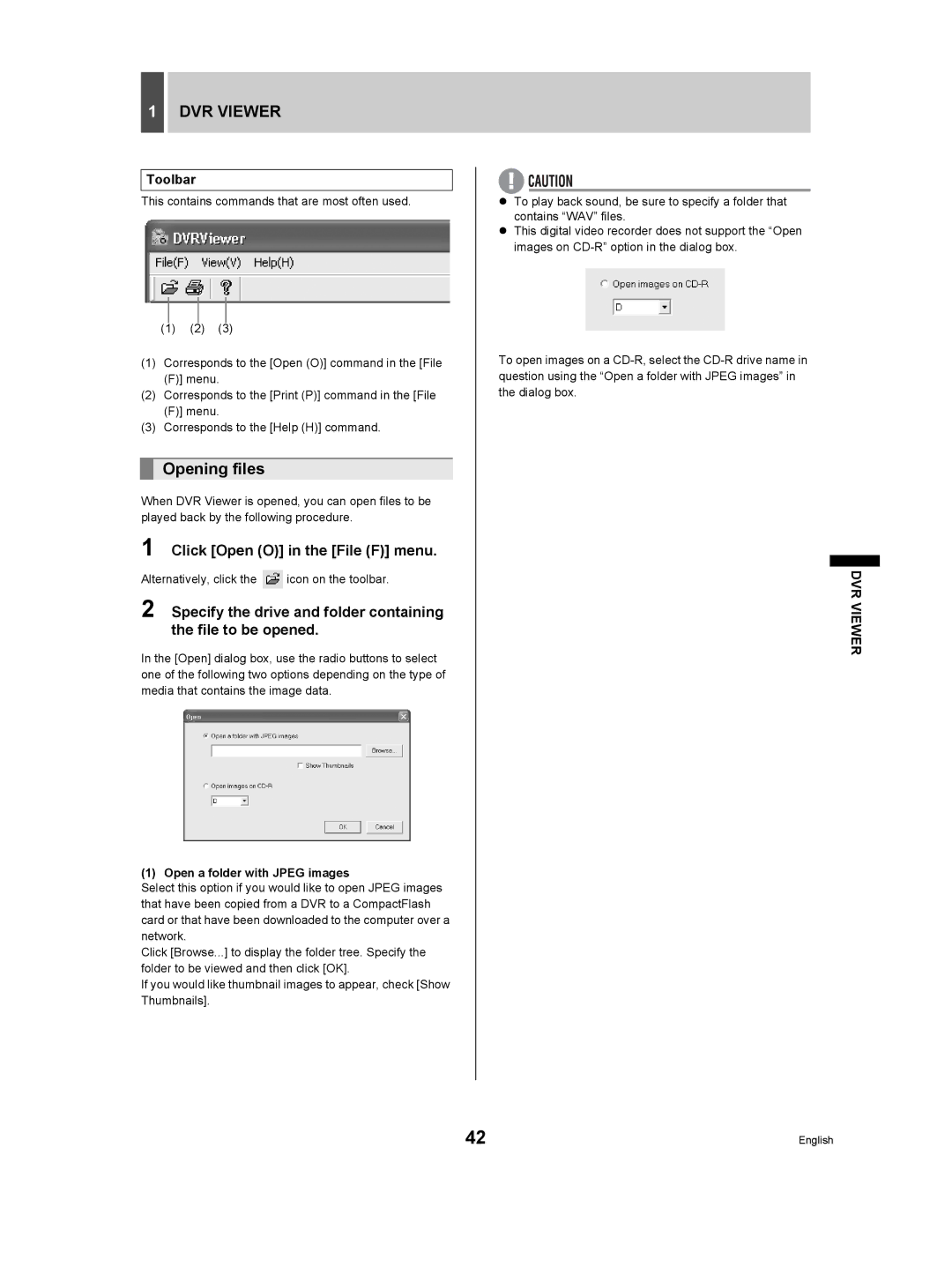 Sanyo DSR-3506P Opening files, Click Open O in the File F menu, Toolbar, Alternatively, click the icon on the toolbar 