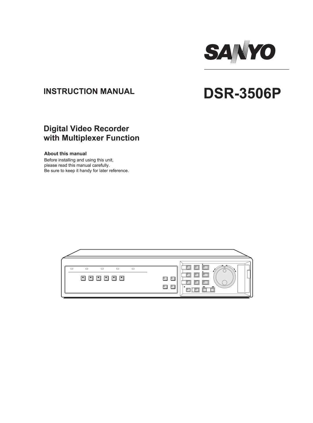 Sanyo DSR-3506P manual 