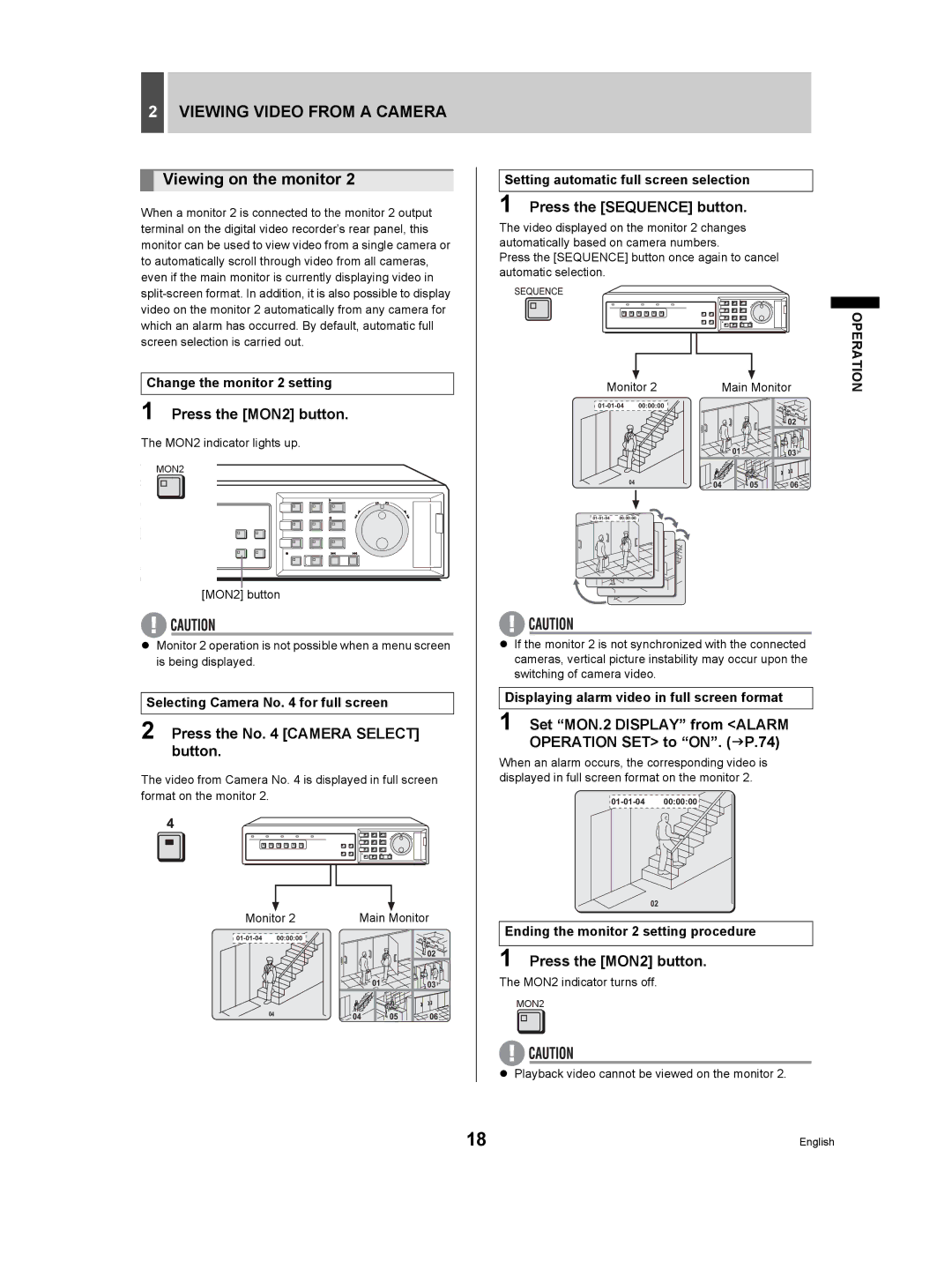 Sanyo DSR-3506P Viewing on the monitor, Press the MON2 button, Set MON.2 Display from Alarm Operation SET to ON. JP.74 