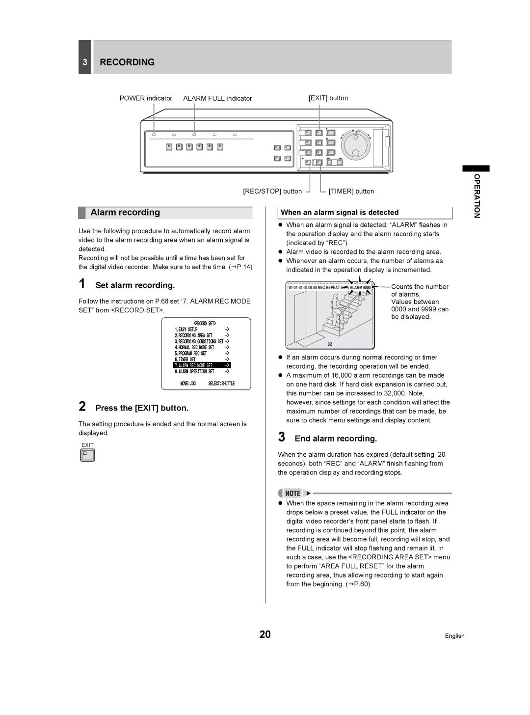 Sanyo DSR-3506P Recording, Alarm recording, Set alarm recording, End alarm recording, When an alarm signal is detected 