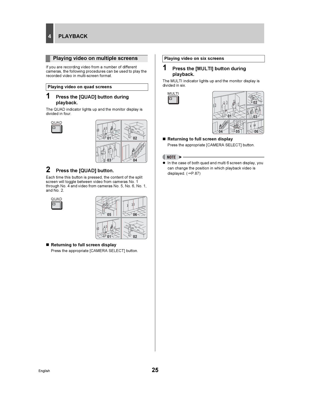 Sanyo DSR-3506P manual Playing video on multiple screens, Press the Quad button during playback 