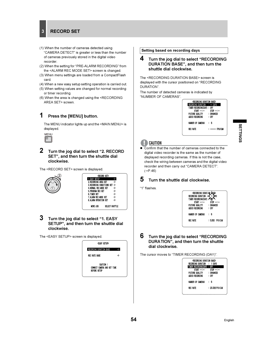 Sanyo DSR-3506P manual Setting based on recording days, Record SET screen is displayed, Easy Setup screen is displayed 