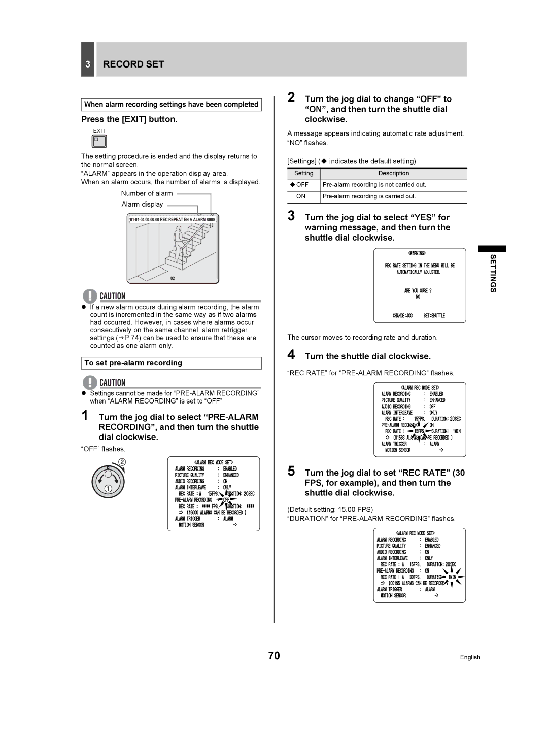 Sanyo DSR-3506P manual When alarm recording settings have been completed, To set pre-alarm recording 