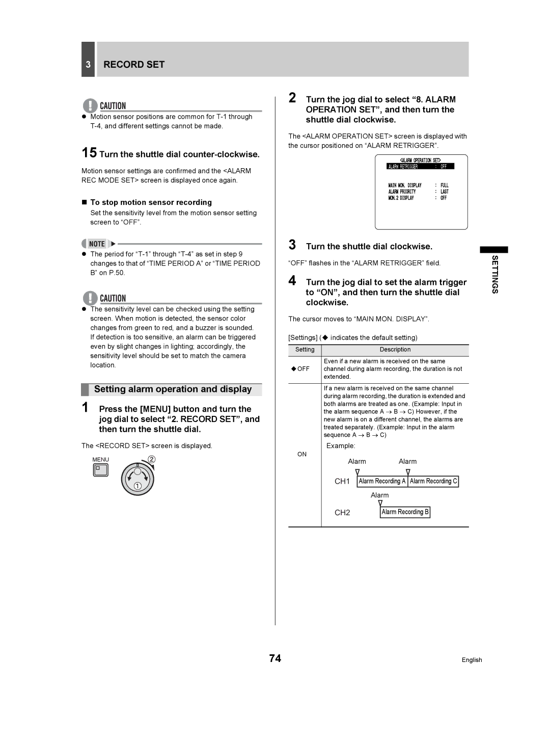 Sanyo DSR-3506P manual Setting alarm operation and display, „ To stop motion sensor recording, Example Alarm 