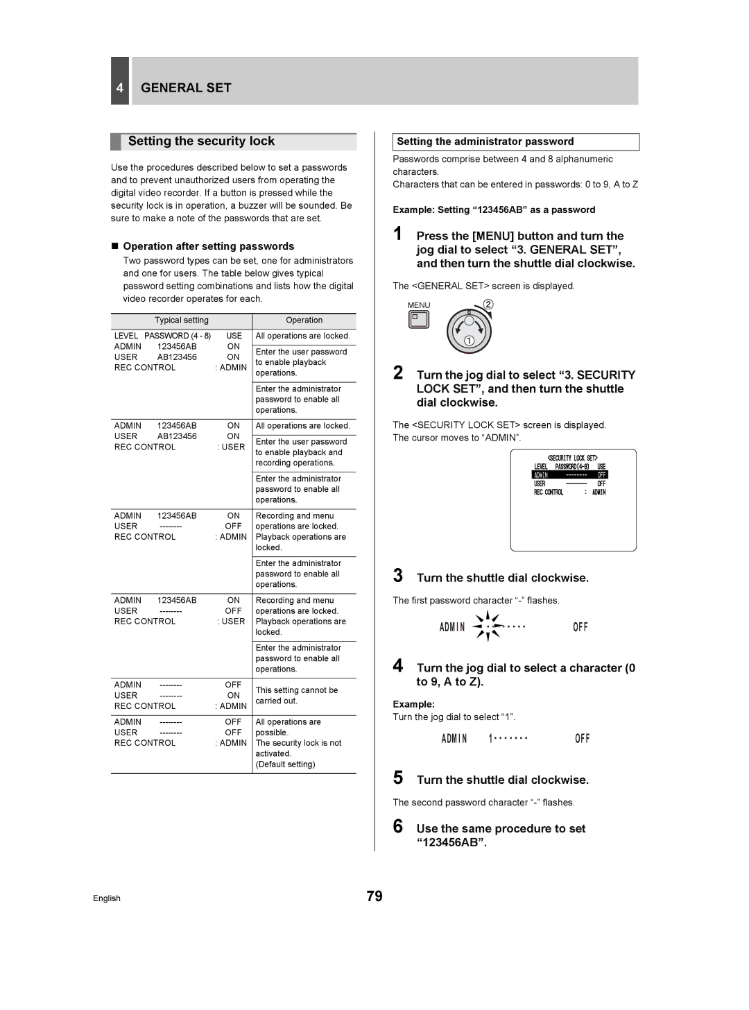 Sanyo DSR-3506P manual Setting the security lock, Turn the jog dial to select a character 0 to 9, a to Z 