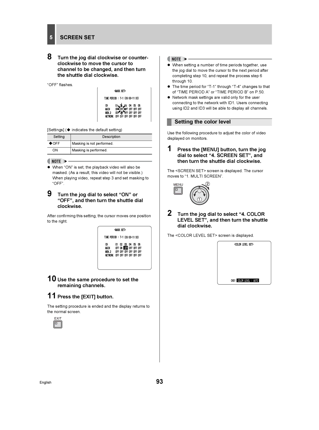 Sanyo DSR-3506P manual Setting the color level, OFF flashes Settings ‹ indicates the default setting 