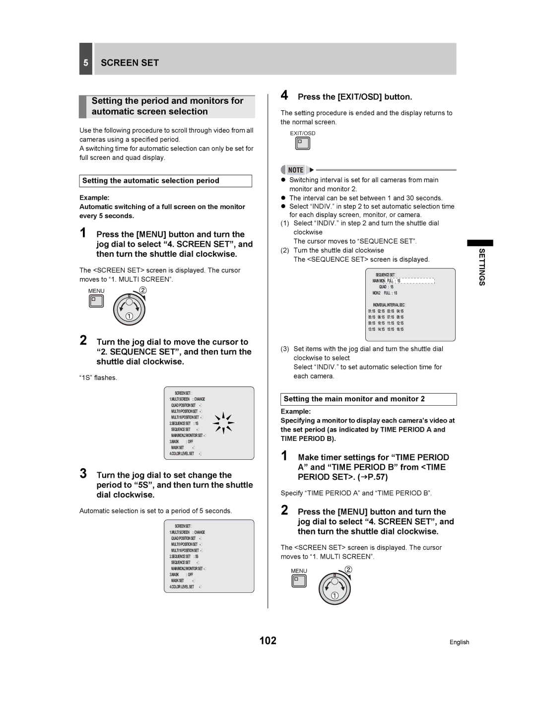 Sanyo DSR-3709P manual Setting the automatic selection period, Setting the main monitor and monitor, 1S flashes 