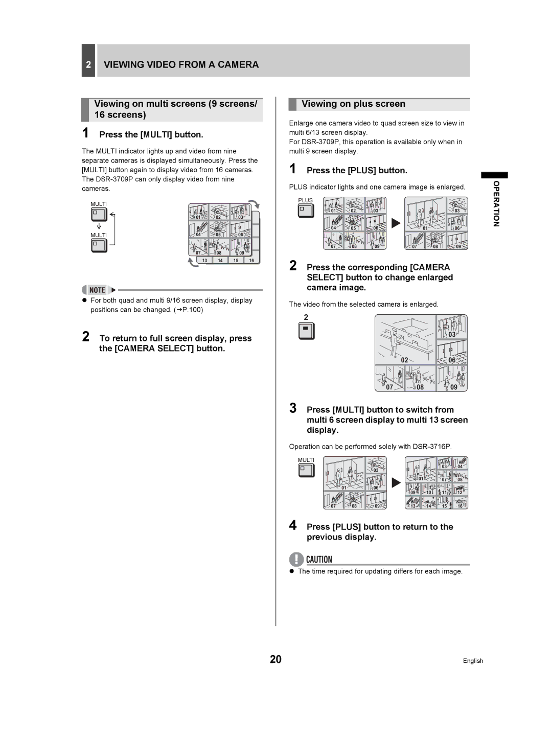 Sanyo DSR-3709P manual Viewing Video from a Camera, Viewing on multi screens 9 screens/ 16 screens, Viewing on plus screen 