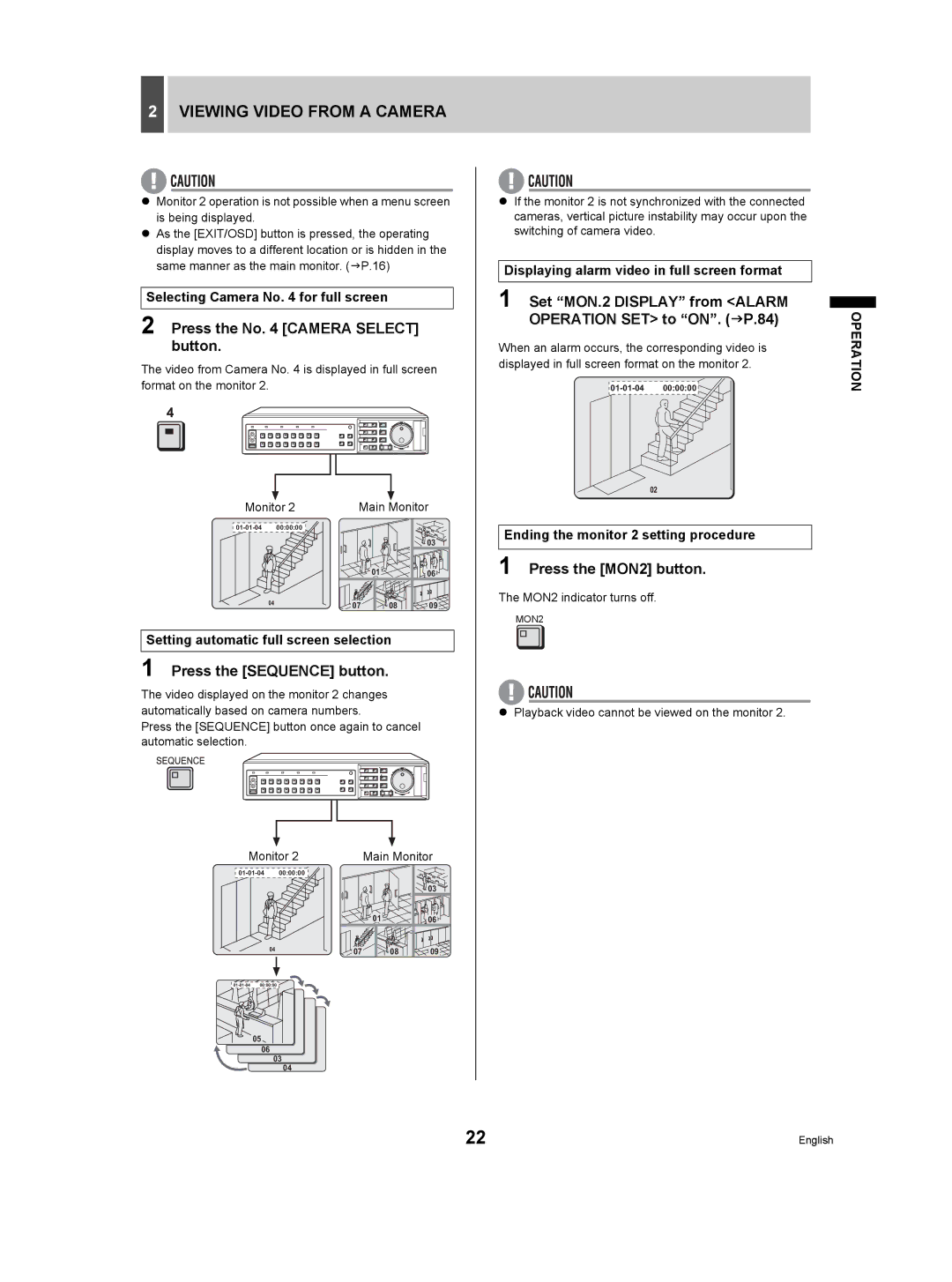 Sanyo DSR-3709P manual Set MON.2 Display from Alarm Operation SET to ON. JP.84, Selecting Camera No for full screen 