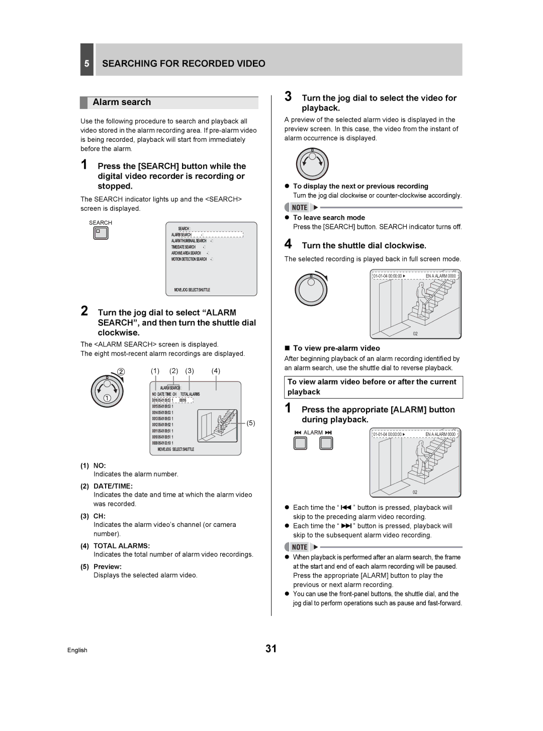 Sanyo DSR-3709P manual Searching for Recorded Video, Alarm search, Turn the jog dial to select the video for playback 