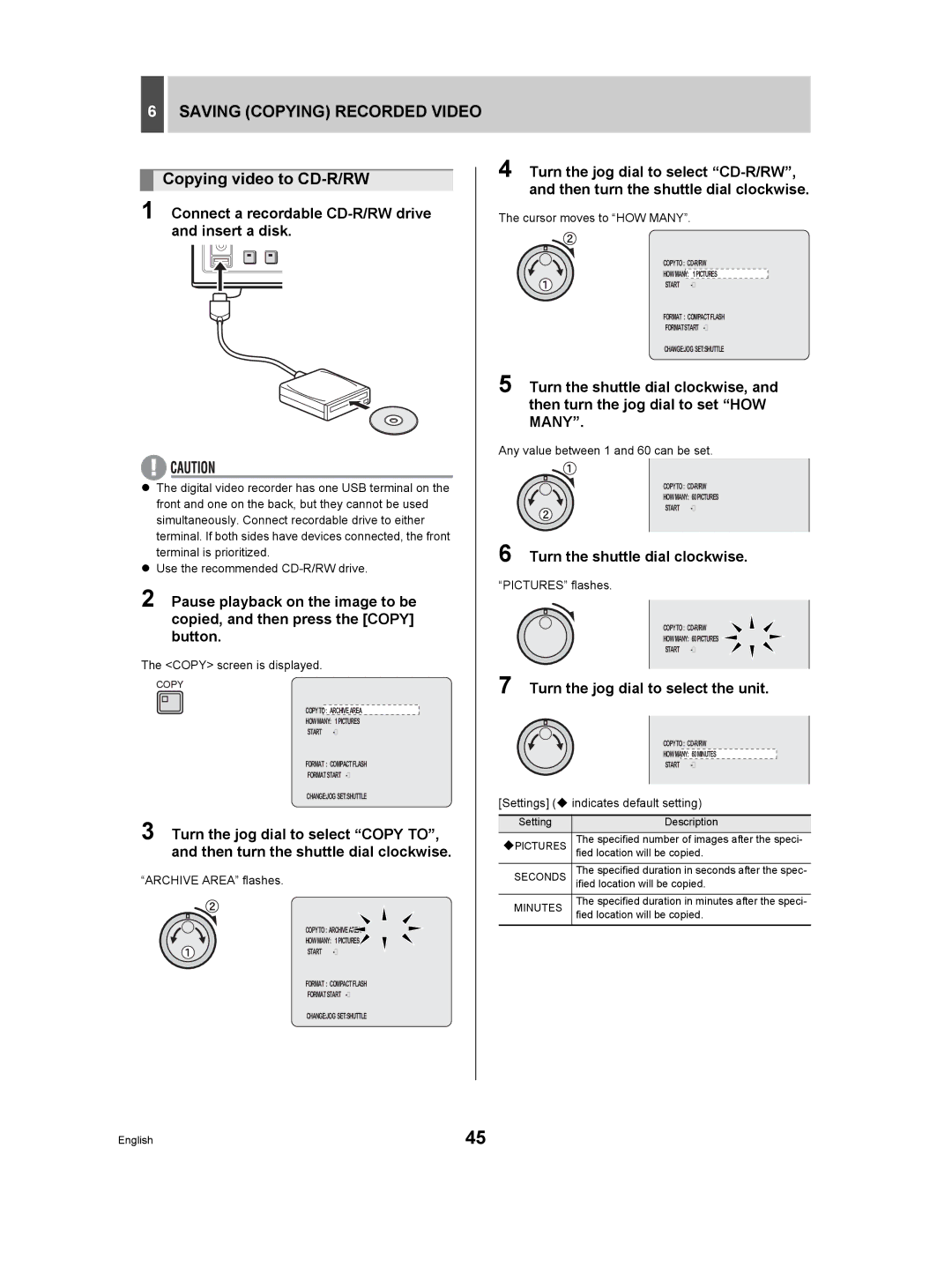 Sanyo DSR-3709P manual Copying video to CD-R/RW, Connect a recordable CD-R/RW drive and insert a disk 